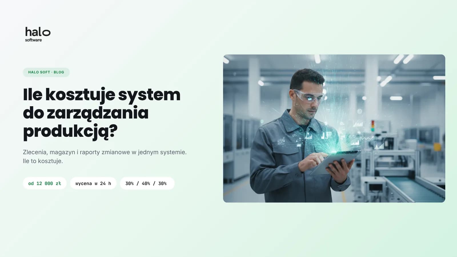 Ile kosztuje system do zarządzania produkcją?